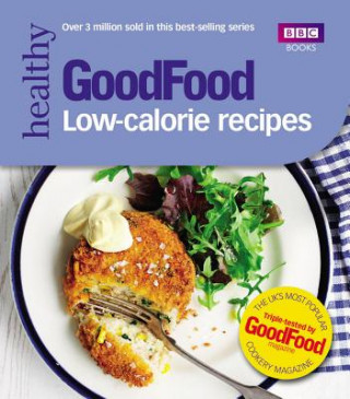 Könyv Good Food: Low-calorie Recipes Sarah Cook