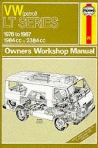 Carte VW Lt Petrol Vans & Light Trucks (76 - 87) Up To E Haynes Publishing