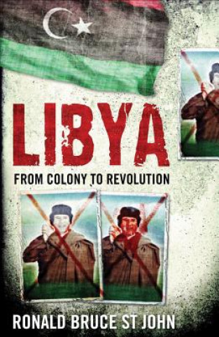 Kniha Libya Ronald Bruce St John