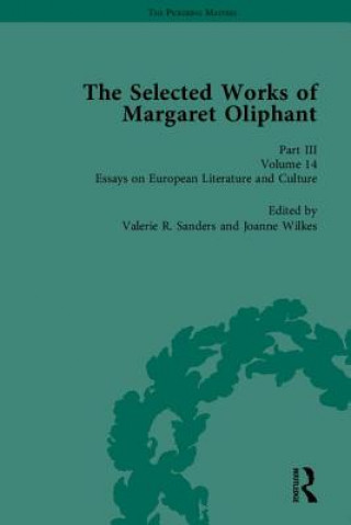 Könyv Selected Works of Margaret Oliphant, Part III Joanne Shattock