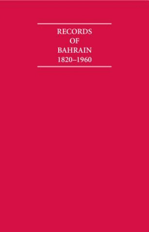 Carte Records of Bahrain 1820-1960 8 Volume Set Penelope Tuson