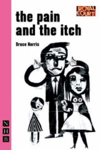 Buch Pain and the Itch Bruce Norris