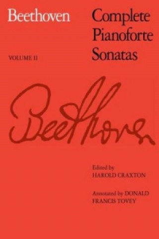 Pubblicazioni cartacee Complete Pianoforte Sonatas, Volume II Ludwig van Beethoven