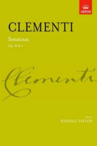 Materiale tipărite Sonatinas, complete Op. 36 & Op. 4 Muzio Clementi