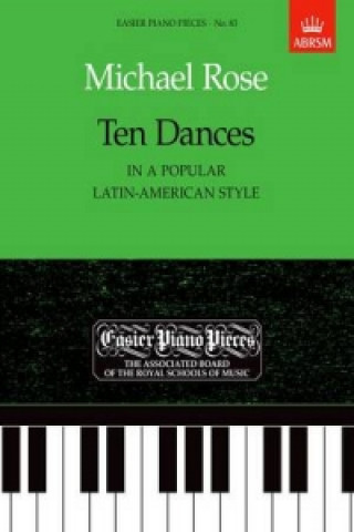 Tlačovina Ten Dances (in a popular Latin-American style) Michael Rose