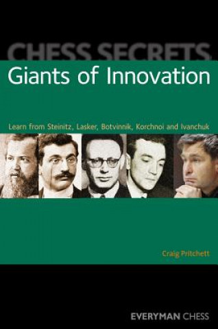 Könyv Chess Secrets: Giants of Innovation Craig Pritchett