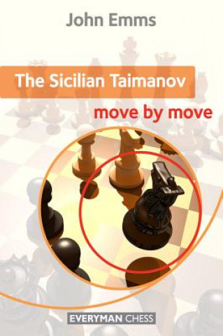 Kniha Sicilian Taimanov: Move by Move John Emms