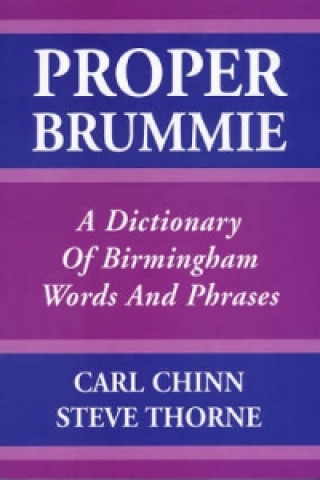 Книга Proper Brummie Carl Chinn