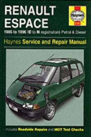 Kniha Renault Espace Petrol & Diesel (85 - 96) C To N 