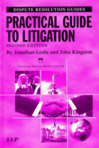 Book Practical Guide to Litigation Jonathan Leslie