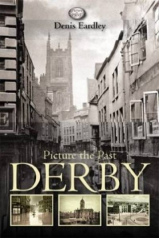 Carte Picture the Past Derby Denis Eardley