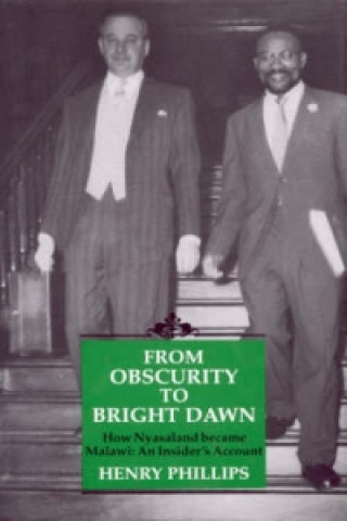 Carte From Obscurity to Bright Dawn Henry Phillips
