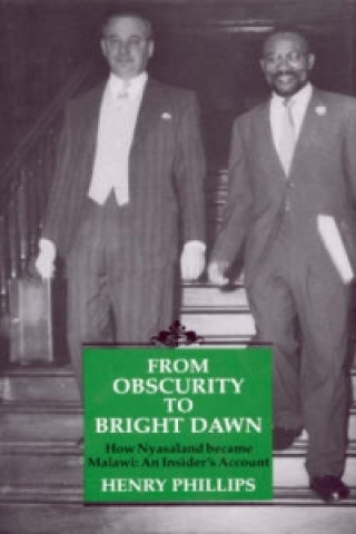 Kniha From Obscurity to Bright Dawn Henry Phillips