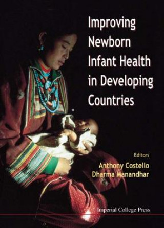 Carte Improving Newborn Infant Health In Developing Countries Anthony Costello