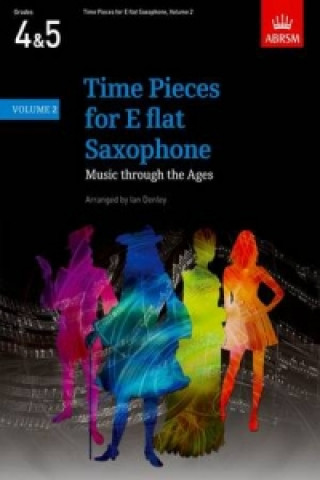 Nyomtatványok Time Pieces for E flat Saxophone, Volume 2 Ian Denley