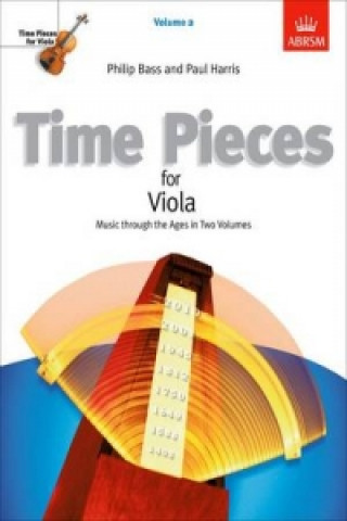 Nyomtatványok Time Pieces for Viola, Volume 2 Philip Bass