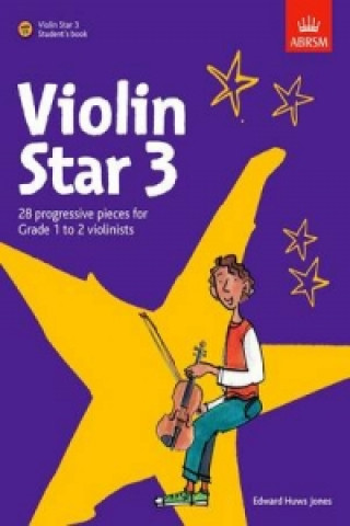 Tlačovina Violin Star 3, Student's book, with CD Edward HuwsJones