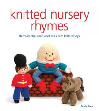Knjiga Knitted Nursery Rhymes Sarah Keen