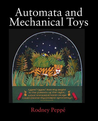 Kniha Automata and Mechanical Toys Rodney Peppe