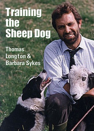 Книга Training the Sheep Dog Thomas Longton