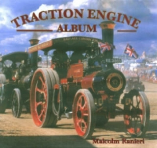 Knjiga Traction Engine Album Malcolm Ranieri