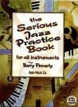Tiskovina Serious Jazz Practice Book Barry Finnerty