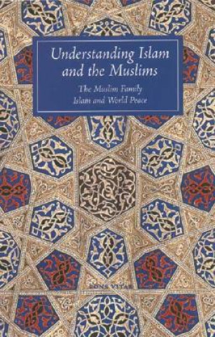 Kniha Understanding Islam and the Muslims Tim Winter