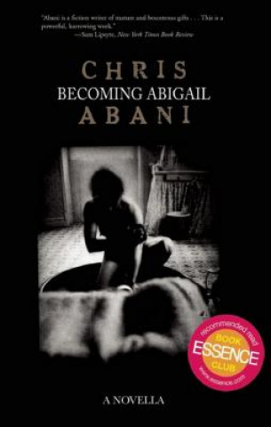 Buch Becoming Abigail Chris Abani