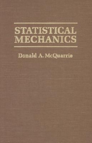 Könyv Statistical Mechanics Donald A McQuarrie