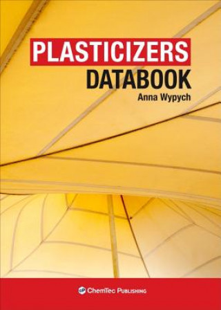 Knjiga Plasticizers Databook Anna Wypych