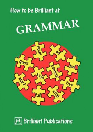 Книга How to be Brilliant at Grammar I