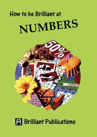 Knjiga How to be Brilliant at Numbers Beryl Webber