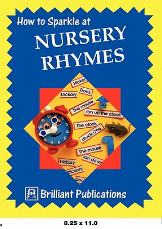 Kniha How to Sparkle at Nursery Rhymes J Laurence