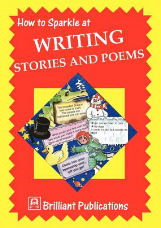 Kniha How to Sparkle at Writing Stories and Poems I