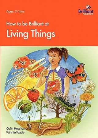 Kniha How to be Brilliant at Living Things Colin Hughes