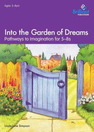 Buch Into the Garden of Dreams Linda Jane Simpson