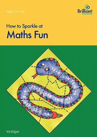 Kniha How to Sparkle at Maths Fun Val Edgar