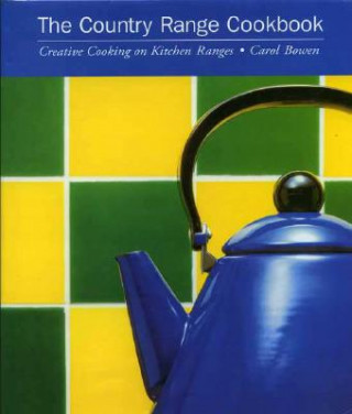 Könyv Country Range Cookbook Carol Bowen