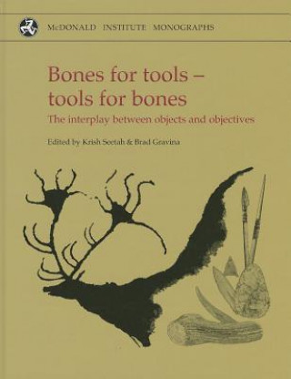 Книга Bones for Tools - Tools for Bones Krish Seetah