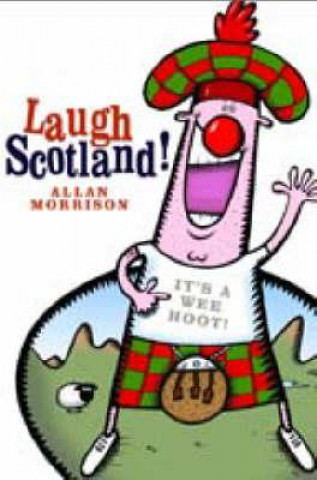 Carte Laugh Scotland! Allan Morrison