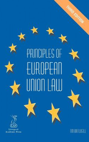 Kniha Principles of European Union Law Tim Birtwistle