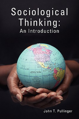 Buch Sociological Thinking John T Pullinger