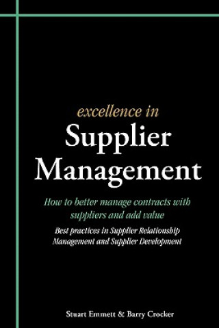 Könyv Excellence in Supplier Management Stuart Emmett