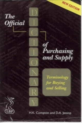 Kniha Official Dictionary of Purchasing and Supply H K Compton