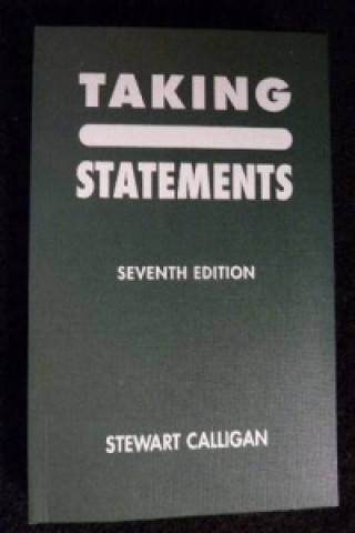Knjiga Taking Statements Stewart Calligan
