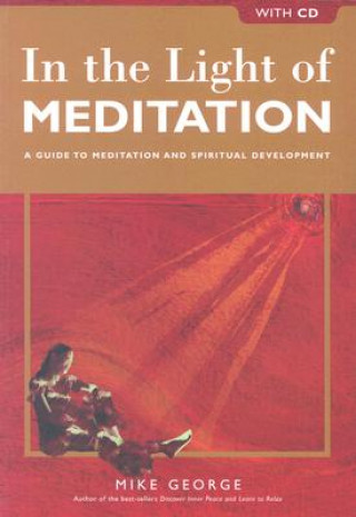 Kniha In the Light of Meditation Mike George