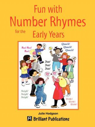 Könyv Fun with Number Rhymes for the Early Years J