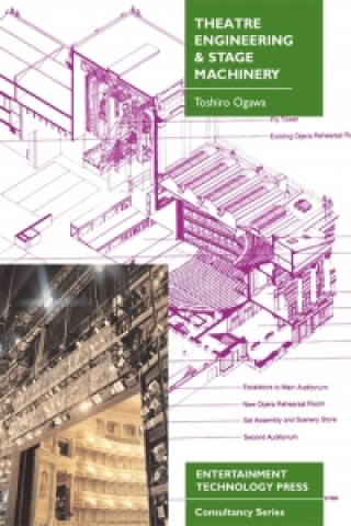 Boek Theatre Engineering and Stage Machinery Toshiro Ogawa