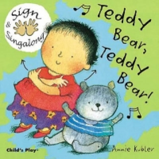 Livre Teddy Bear, Teddy Bear! Annie Kubler