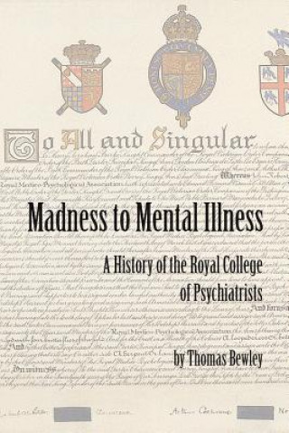 Kniha Madness to Mental Illness Thomas Bewley